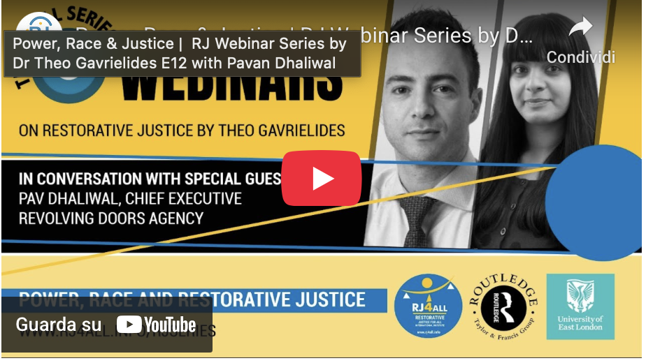 Power, Race & Justice | RJ Webinar Series by Dr Theo Gavrielides E12 with Pavan Dhaliwal
